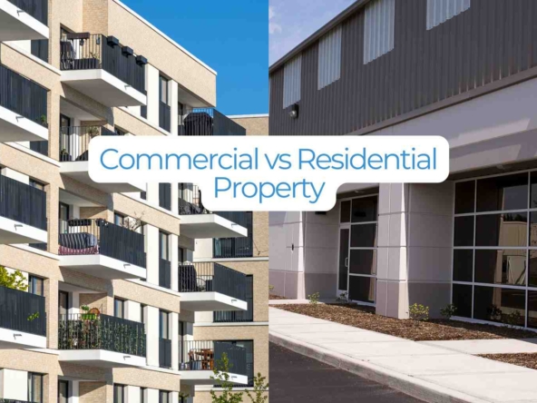 Commercial vs Residential Property